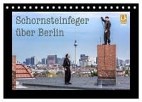 Produktbild: Schornsteinfeger &uuml;ber Berlin 2026 (Tischkalender 2026 DIN A5 quer), CALVENDO Monatskalender