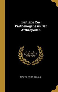 Produktbild: Beitr&auml;ge Zur Parthenogenesis Der Arthropoden