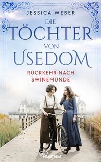 Produktbild: Die T&ouml;chter von Usedom - R&uuml;ckkehr nach Swinem&uuml;nde
