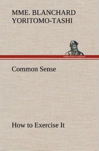 Produktbild: Common Sense, How to Exercise It