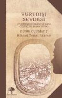 Produktbild: Yurtdisi Sevdasi ;B&uuml;t&uuml;n Oyunlar 7