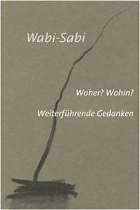 Produktbild: Wabi-Sabi. Woher? Wohin?