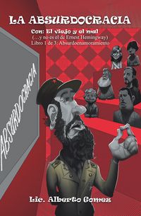 Produktbild: La Absurdocracia