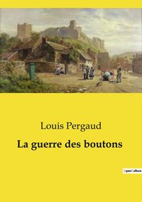 Produktbild: La guerre des boutons