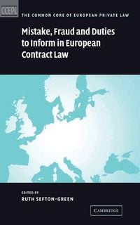 Produktbild: Mistake, Fraud and Duties to Inform in European Contract Law