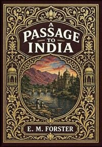 Produktbild: A Passage to India (Golden Monarch Collector's Edition) (Case Laminate Hardcover with Jacket)
