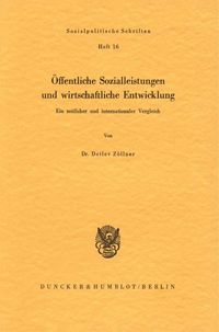 Produktbild: &Ouml;ffentliche Sozialleistungen und wirtschaftliche Entwicklung.