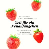 Produktbild: Zeit f&uuml;r ein Neuanf&auml;ngchen - wie Ver&auml;nderung leicht(er) f&auml;llt