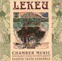 Produktbild: Ysaye, E: Chamber Music-Piano Quartet,String Quartet