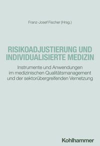 Produktbild: Risikoadjustierung und individualisierte Medizin