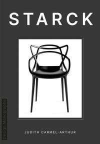 Bild vom Artikel Design Monograph: Starck vom Autor Judith Carmel-Arthur