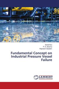 Produktbild: Fundamental Concept on Industrial Pressure Vessel Failure