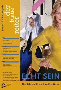 Produktbild: Der Blaue Reiter. Journal f&uuml;r Philosophie / Echt Sein