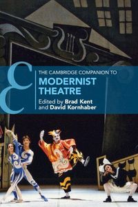 Produktbild: The Cambridge Companion to Modernist Theatre