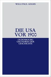 Produktbild: Die USA vor 1900