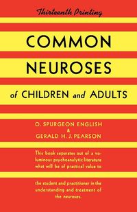 Produktbild: Common Neuroses of Children and Adults