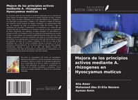 Produktbild: Mejora de los principios activos mediante A. rhizogenes en Hyoscyamus muticus