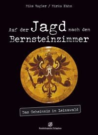 Produktbild: Auf der Jagd nach dem Bernsteinzimmer