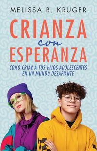 Produktbild: Crianza Con Esperanza (Parenting with Hope)