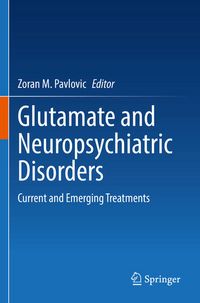 Produktbild: Glutamate and Neuropsychiatric Disorders