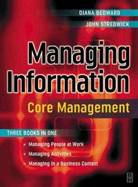 Produktbild: Bedward, D: Managing Information: Core Management