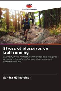 Produktbild: Stress et blessures en trail running