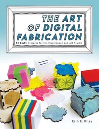 Produktbild: The Art of Digital Fabrication