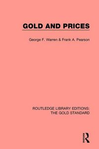 Produktbild: Warren, G: Gold and Prices