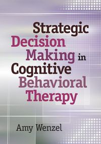 Produktbild: Strategic Decision Making in Cognitive Behavioral Therapy