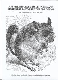 Produktbild: Mrs Fieldmouse's Choice: Fables and Stories for Partnered Paired Reading