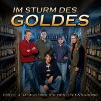 Produktbild: Im Sturm des Goldes - Episode 4: Im Augenblick der Offenbarung