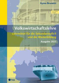 Produktbild: Volkswirtschaftslehre (Print inkl. digitaler Ausgabe)