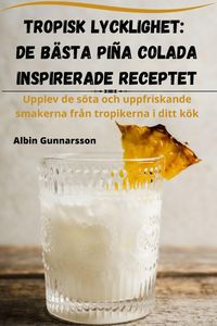 Produktbild: Tropisk Lycklighet