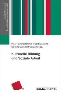 Produktbild: Kulturelle Bildung und Soziale Arbeit