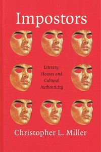 Produktbild: Miller, C: Impostors - Literary Hoaxes and Cultural Authenti