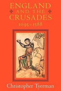 Produktbild: Tyerman, C: England & the Crusades 1095-1588 (Paper)