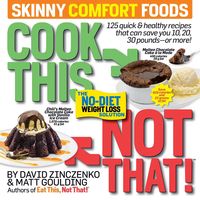 Produktbild: Cook This, Not That! Skinny Comfort Foods
