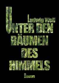 Produktbild: Unter den B&auml;umen des Himmels
