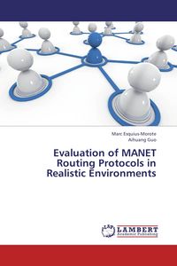 Produktbild: Evaluation of MANET Routing Protocols in Realistic Environments