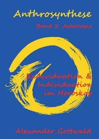 Produktbild: Anthrosynthese Band 3: Astrologie