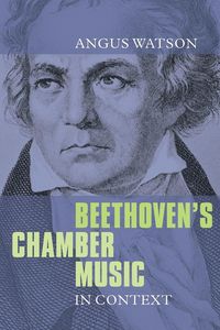 Produktbild: Beethoven's Chamber Music in Context