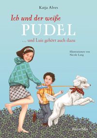 Produktbild: Ich und der wei&szlig;e Pudel