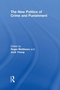 Produktbild: The New Politics of Crime and Punishment