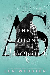 Produktbild: The Solution to Unrequited (The Science of Unrequited, #2)