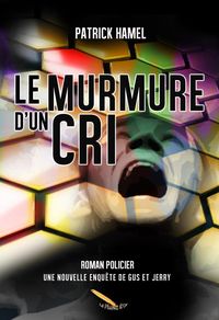 Produktbild: Le murmure d'un cri