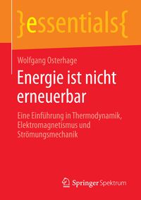 Bild vom Artikel Energie ist nicht erneuerbar vom Autor Wolfgang Osterhage