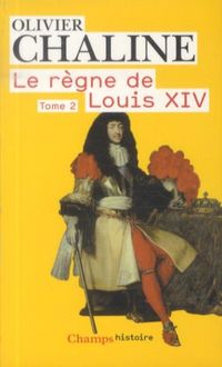 Produktbild: Le r&egrave;gne de Louis XIV