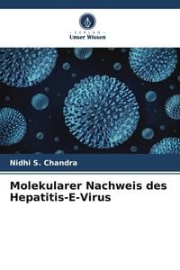 Bild vom Artikel Molekularer Nachweis des Hepatitis-E-Virus vom Autor Nidhi S. Chandra