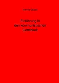 Produktbild: Einf&uuml;hrung in den kommunistischen Gotteskult