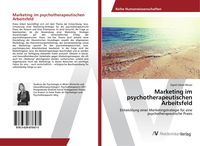 Produktbild: Marketing im psychotherapeutischen Arbeitsfeld